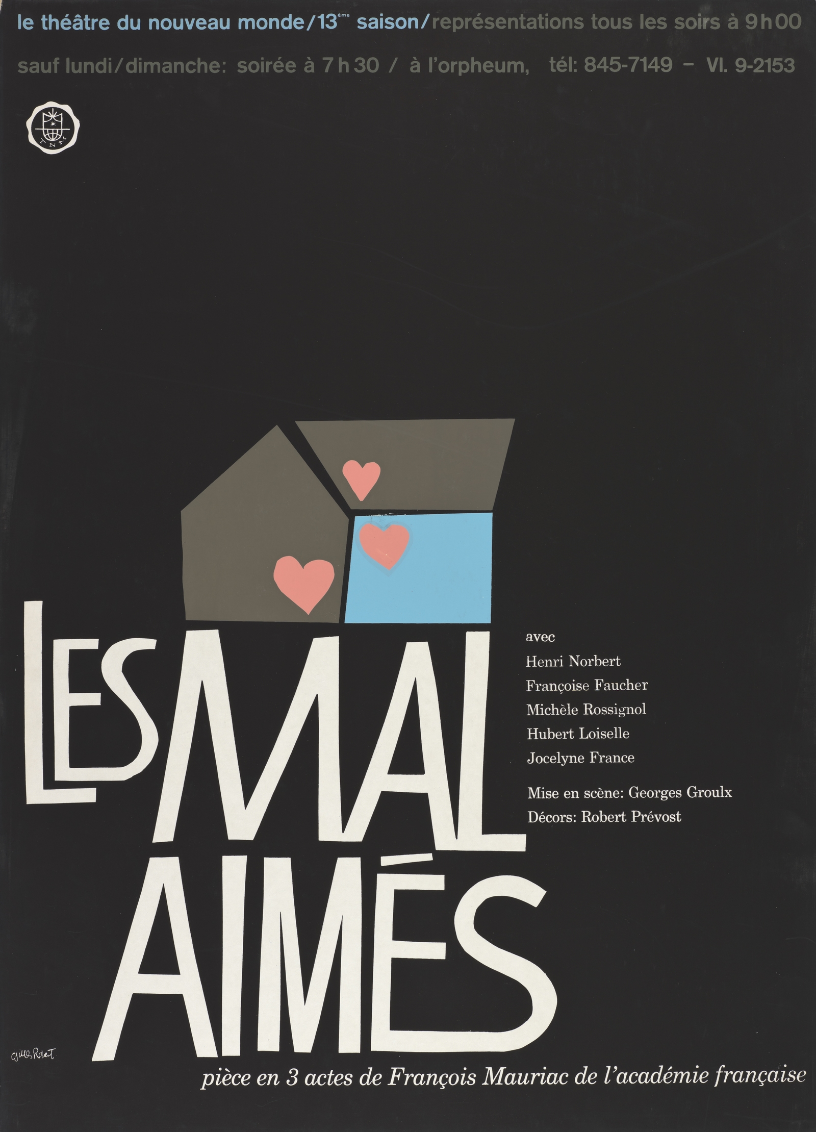 Le Mal A Un Nouveau Numéro Affiche « Les Mal Aimés » - Robert, Gilles, pour le Théâtre du Nouveau
